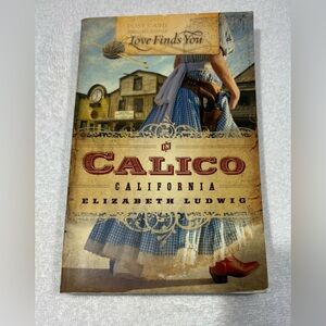 Love Finds You in Calico, California - Paperback Book